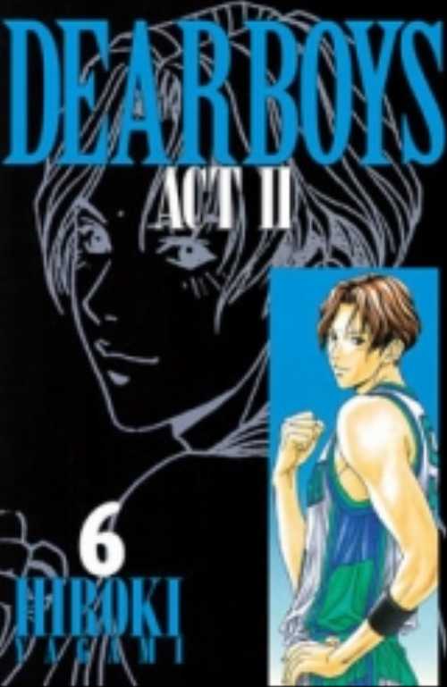 ＤＥＡＲ　ＢＯＹＳ　ＡＣＴ２（６）
