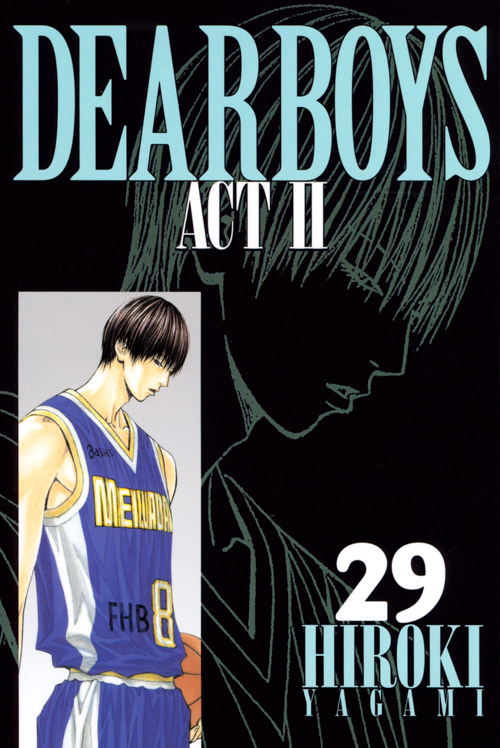 ＤＥＡＲ　ＢＯＹＳ　ＡＣＴ２（２９）